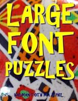 Large Font Puzzles