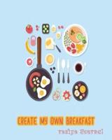 Create My Own Breakfast Recipe Journal