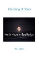 The Song of Souls North Node Sagittarius