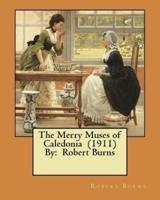The Merry Muses of Caledonia (1911) By