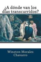 A Dnde Van Los D-As Transcurridos?