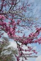 Flowers in the Wind 8