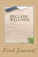 Reclaim Wellness Food Journal
