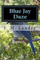 Blue Jay Daze