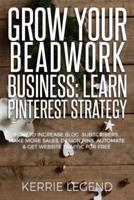 Grow Your Beadwork Business