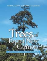 Trees of Papua New Guinea: Volume 1: Introduction and Gnetales to Fabales