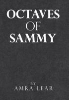 Octaves of Sammy