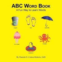 Abc Word Book: A Fun Way to Learn Words