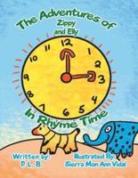 The Adventures of Zippy and Elly: In Rhyme Time