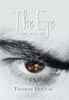 The Eye: A Novel