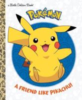 Pokémon. A Friend Like Pikachu!