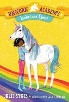 Unicorn Academy #4: Isabel and Cloud. A Stepping Stone Book (TM)