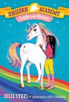 Unicorn Academy #5: Layla and Dancer. A Stepping Stone Book (TM)