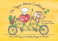 The Vegan Stoner Cookbook. 2