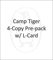 Camp Tiger 4-Copy Pre-Pack W/ L-Card