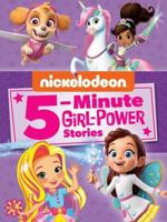Nickelodeon 5-Minute Girl-Power Stories