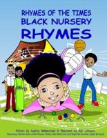 Rhymes Of The Times-Black Nursery Rhymes