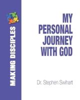 My Personal Journey With God