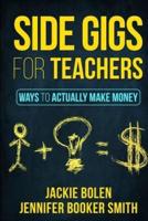 Side Gigs for Teachers