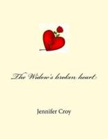 The Widow's Broken Heart