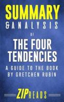 Summary & Analysis of the Four Tendencies