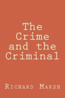 The Crime and the Criminal