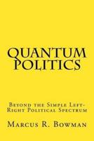 Quantum Politics