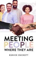 Meeting People Where They Are