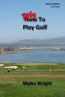 Why To Play Golf