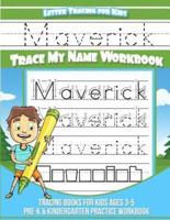 Maverick Letter Tracing for Kids Trace My Name Workbook