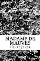 Madame De Mauves