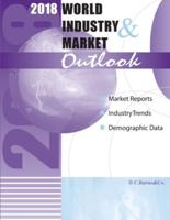 2018 World Industry & Market Outlook