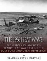The 1936 North American Heat Wave