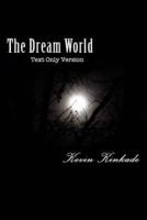 The Dream World-Text Only Version