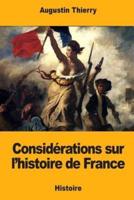 Considérations Sur L'histoire De France