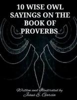 10 Wise Owl Sayings on the Book of Proverbs