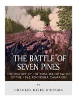 The Battle of Seven Pines