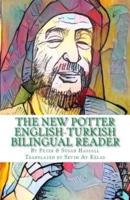 The New Potter English-Turkish Bilingual Reader
