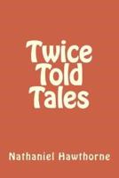 Twice Told Tales