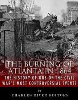 The Burning of Atlanta in 1864