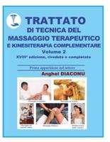 Trattato Di Tecnica Del Massaggio Terapeutico E Kinesiterapia Complementare - II