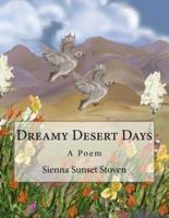 Dreamy Desert Days