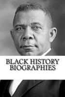 Black History Biographies