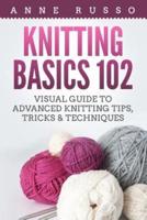 Knitting Basics 102