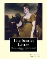 The Scarlet Letter. By