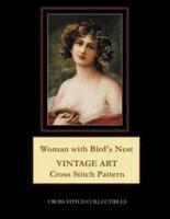 Woman with Bird's Nest: Vintage Art Cross Stitch Pattern