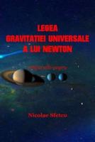 Legea Gravitatiei Universale a Lui Newton