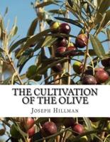 The Cultivation of the Olive