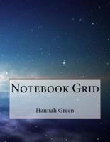 Notebook Grid