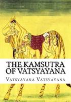 The Kamsutra of Vatsyayana